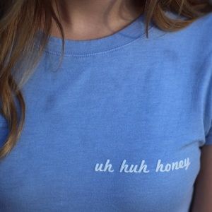 Uh huh honey Brandy tee